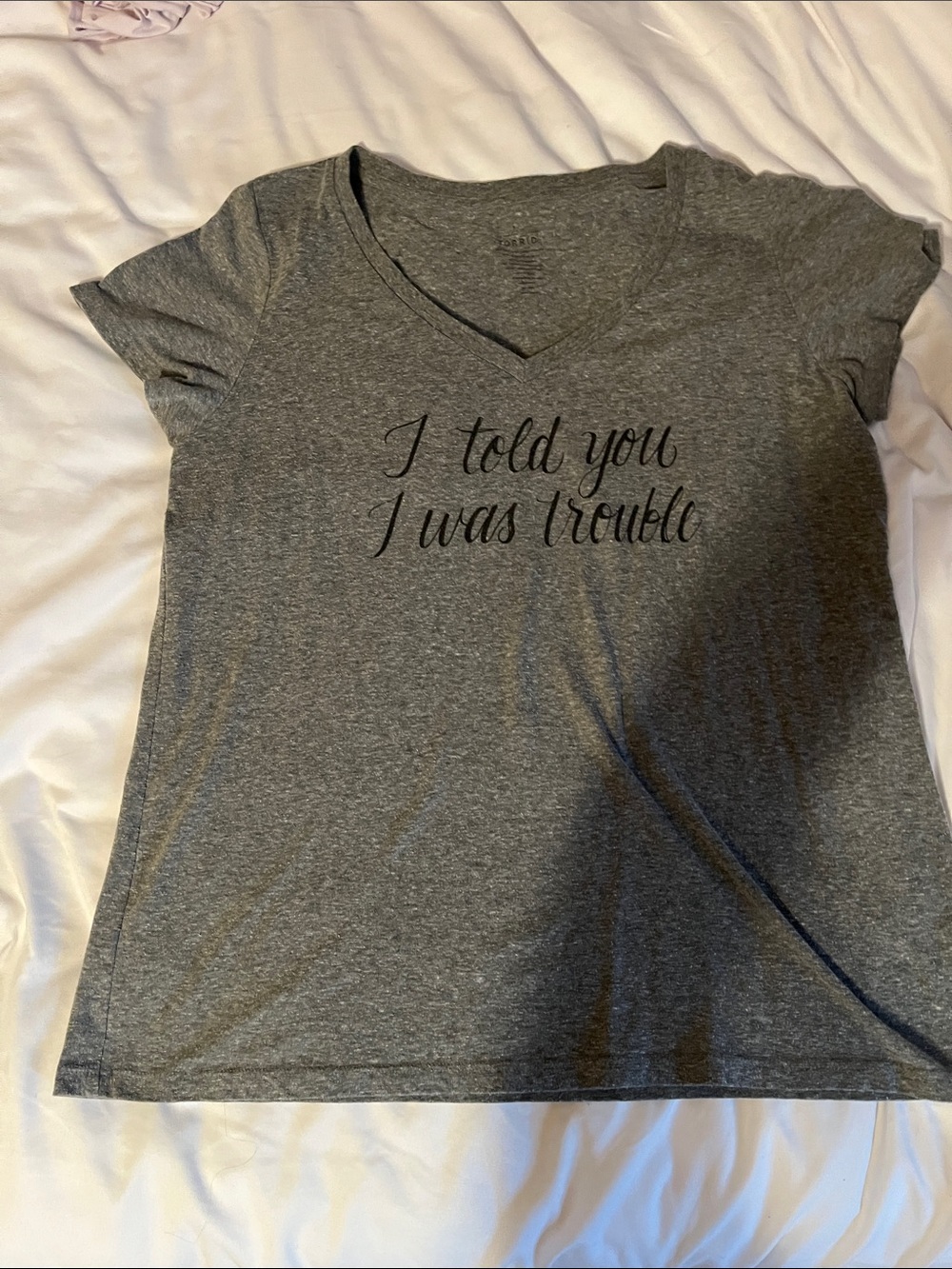 torrid Gray V-Neck Tee with Scripted 'I Told You I Was Trouble'
